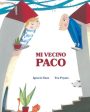 Mi vecino Paco (My Neighbor Frankie) Sale