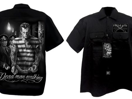 FRESH CUT - DEAD MAN WALKING - Work Shirt Sale